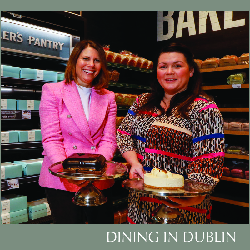 MARKS & SPENCER LIFFEY VALLEY PARTNERS WITH THE BUTLER’S PANTRY ...