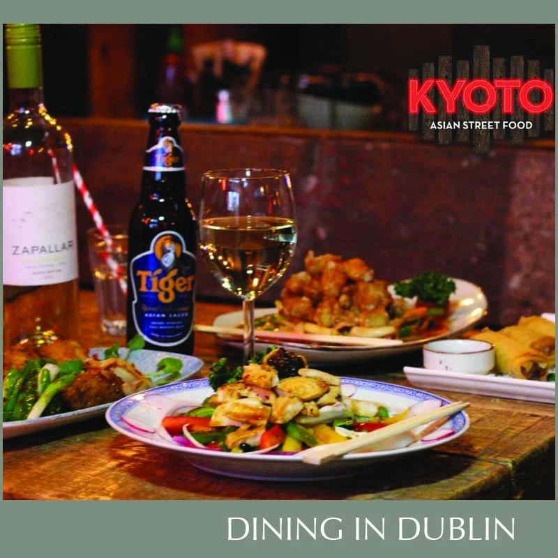 Kyoto Asian Street Food Dining in Dublin Magazine